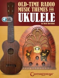 Old Time Radio Music Themes for Ukulele Guitar and Fretted sheet music cover